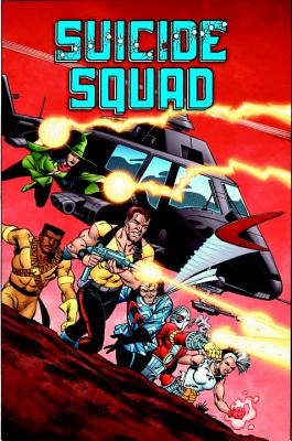 Suicide Squad, Volume 1: Trial by Fire - Ostrander, John