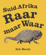 Suid-Afrika Raar Maar Waar