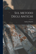 Sul Metodo Degli Antichi