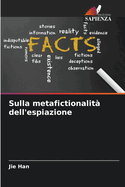 Sulla metafictionalit? dell'espiazione