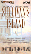 Sullivan's Island - Frank, Dorothea Benton, and Bean, Joyce (Read by)