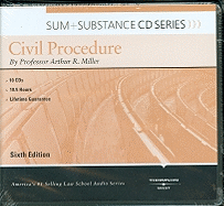 Sum and Substance Civil Proc 6th - Miller, Arthur