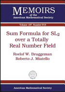 Sum Formula for Sl2 Over a Totally Real Number Field