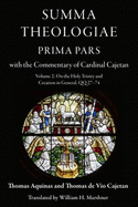 Summa Theologiae, Prima Pars, Volume 2: On the Holy Trinity and Creation in General, Qq 27-74: With the Commentary of Cardinal Cajetan