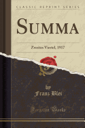 Summa: Zweites Viertel, 1917 (Classic Reprint)
