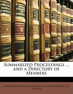 Summarized Proceedings ... and a Directory of Members