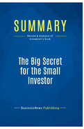 Summary: The Big Secret for the Small Investor: Review and Analysis of Greenblatt's Book