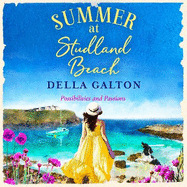 Summer at Studland Beach: Escape to the seaside with a heartwarming, uplifting read