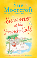 Summer at the French Caf