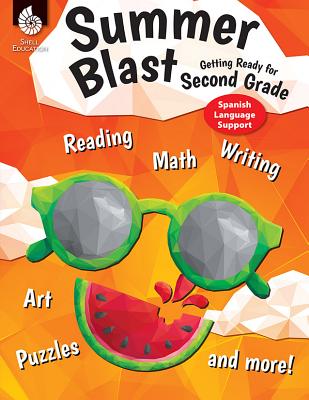 Summer Blast: Getting Ready for Second Grade (Spanish Language Support) - Smith, Jodene