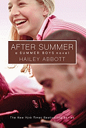 Summer Boys: #3 After Summer