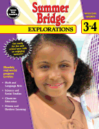 Summer Bridge Explorations, Grades 3 - 4