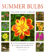 Summer Bulbs - McHoy, Peter