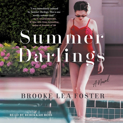 Summer Darlings - Foster, Brooke Lea, and Ross, Rebekkah (Read by)