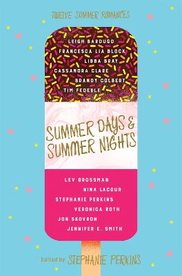 Summer Days and Summer Nights: Twelve Summer Romances - Perkins, Stephanie
