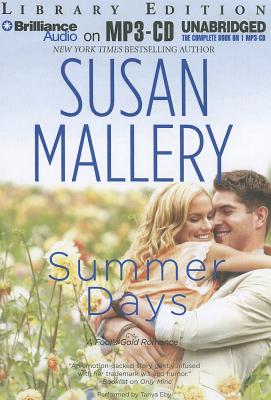 Summer Days - Mallery, Susan, and Eby, Tanya (Performed by)