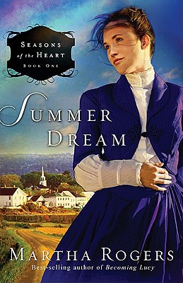 Summer Dream: Volume 1 - Rogers, Martha