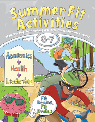 Summer Fit Activities, Sixth - Seventh Grade - Active Planet Kids Inc (Creator), and Brand, Veronica, and Roberts, Lisa