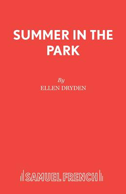 Summer in the Park - Taylor, Don W., and Dryden, Ellen