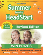 Summer Learning Headstart, Grade 5 to 6: Fun Activities Plus Math, Reading, and Language Workbooks: Bridge to Success with Common Core Aligned Resources and Workbooks