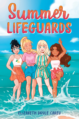 Summer Lifeguards - Doyle Carey, Elizabeth
