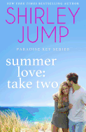 Summer Love: Take Two