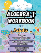 Summer Math Algebra 1 Workbook for Adults Bridge Building Activities: Essential Skills Practice Worksheets