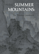 Summer Mountains: The Timeless Landscape