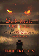 Summer on the Black Suwannee