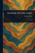 Summer on the Lakes