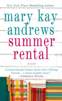 Summer Rental - Andrews, Mary Kay
