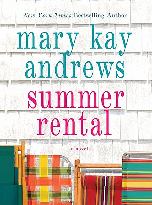 Summer Rental - Andrews, Mary Kay