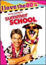 Summer School [I Love the 80's Edition]