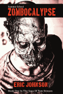 Summer School Zombocalypse
