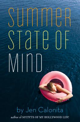 Summer State of Mind - Calonita, Jen