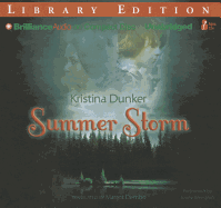 Summer Storm - Dunker, Kristina, and Beresford, Emily (Read by), and Dembo, Margot Bettauer (Translated by)