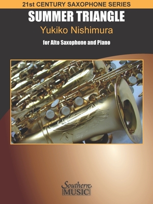 Summer Triangle: 21st Century Saxophone Series for Alto Sax and Piano - Nishimura, Yukiko (Composer)