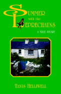 Summer with the Leprechauns: A True Story