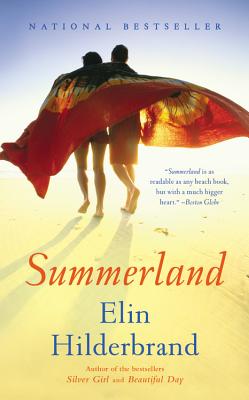 Summerland - Hilderbrand, Elin