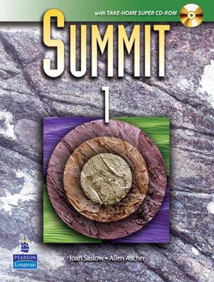 Summit 1: English for Today's World - Saslow, Joan, and Ascher, Allen