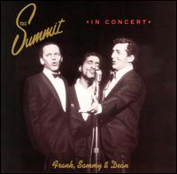 Summit: In Concert - Frank Sinatra/Dean Martin/Sammy Davis, Jr.