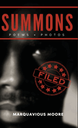 Summons: poems + photos