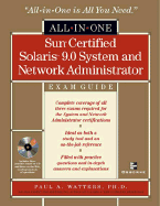 Sun Certified Solaris 9.0 System and Network Administrator: Exam Guide