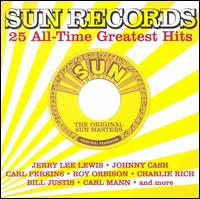 Sun Records: 25 All-Time Greatest Hits - Various Artists