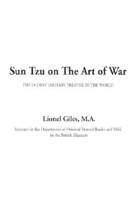 Sun Tzu on the Art of War - Giles, Lionel, Professor