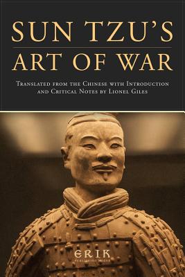 Sun Tzu's Art of War - Giles, Lionel, Professor (Translated by), and Tzu, Sun