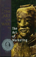 Sun Tzu's the Art of War Plus the Art of Marketing