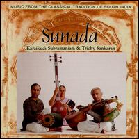 Sunada - Karaikudi Subramaniam & Trichy Sankaran