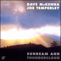 Sunbeam and Thundercloud - Dave McKenna/Joe Temperley