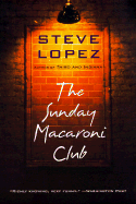 Sunday Macaroni Club - Lopez, Steve